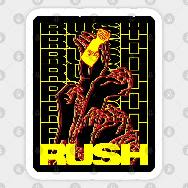 Everybody wants a rush Sticker by LANX